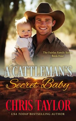 A Cattleman's Secret Baby - The Fairfax Family Series, #4