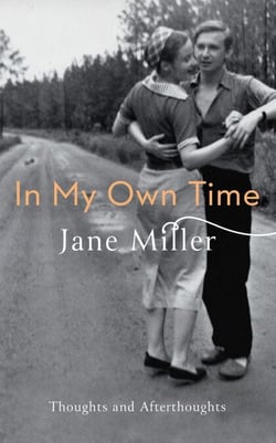 In My Own Time - Thoughts and Afterthoughts