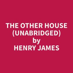 The Other House (Unabridged)