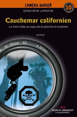 Cauchemar californien - La mort rôde au pays de la planche à roulettes
