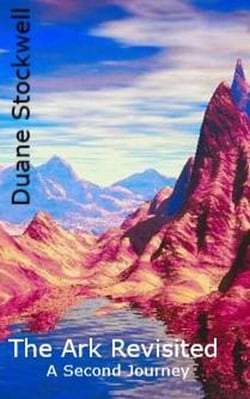 The Ark Revisited - A Second Journey - Ark Series, #2