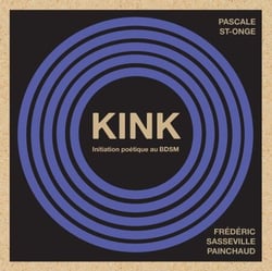 KINK - Initiation poétique au BDSM