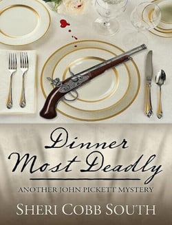 Dinner Most Deadly - John Pickett Mysteries, #4
