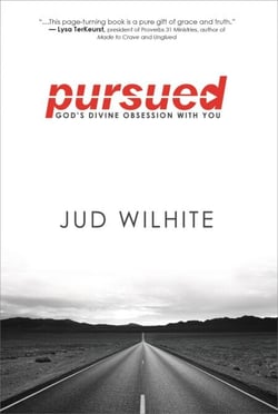 Pursued - God's Divine Obsession with You