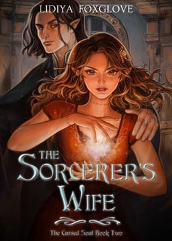 The Sorcerer's Wife - The Cursed Soul, #2