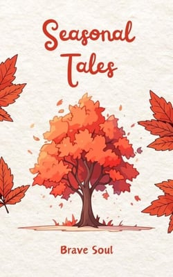 Seasonal Tales - Boys and Girls, #1