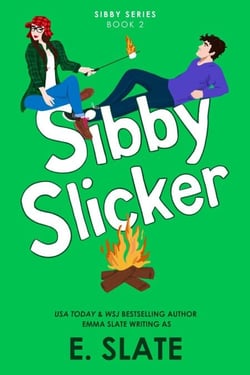 Sibby Slicker - Sibby Series, #2