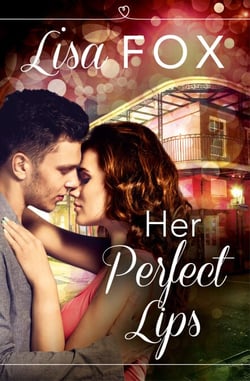 Her Perfect Lips - HarperImpulse Contemporary Romance (A Novella)
