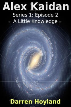A Little Knowledge... (Alex Kaidan S01E02) - Alex Kaidan, #2