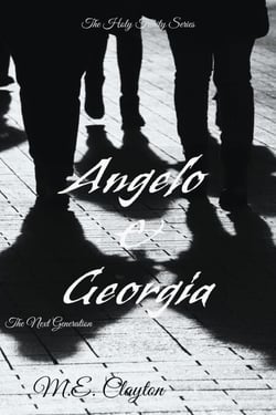 Angelo &amp; Georgia - The Holy Trinity Next Generation (1) Series, #4