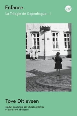 La Trilogie de Copenhague (Tome I) - Enfance