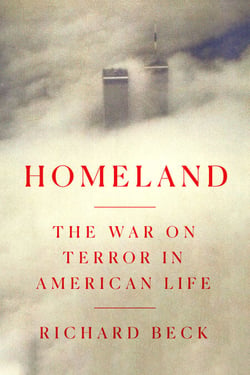 Homeland - The War on Terror in American Life