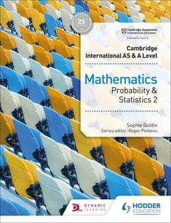 Cambridge International AS &amp; A Level Mathematics Probability &amp; Statistics 2