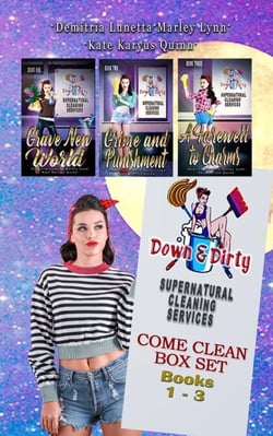 Down &amp; Dirty Supernatural Cleaning Services Boxset Books 1-3: Grave New World, Grime and Punishment, A Farewell to Charms - Down &amp; Dirty Supernatural Cleaning Services Boxset, #1
