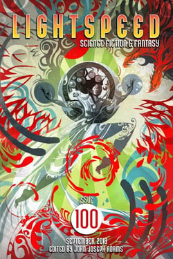 Lightspeed Magazine, Issue 100 (September 2018) - Lightspeed Magazine, #100