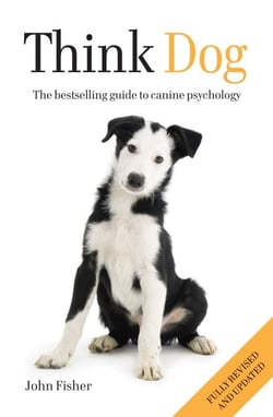 Think Dog - The bestselling guide to canine psychology