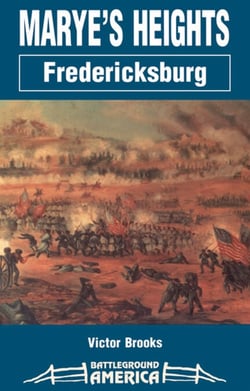 Marye's Heights - Fredericksburg