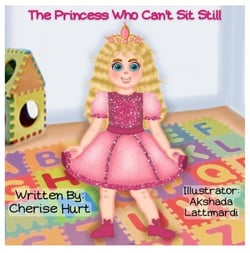 The Princess Who Can't Sit Still - The Princess Who Books