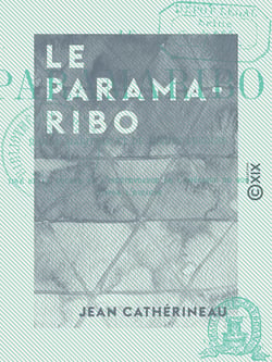 Le Paramaribo - Roman maritime et de mœurs créoles