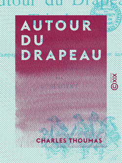 Autour du drapeau - 1789-1889