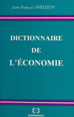 Dictionnaire de l'économie