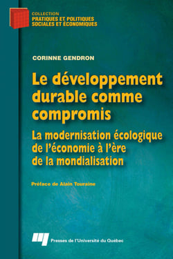 Le développement durable comme compromis - La modernisation écologique de l’économie à l’ère de la mondialisation