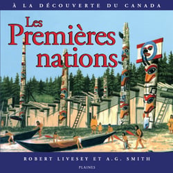 Premières nations, Les - Album jeunesse, à partir de 9 ans