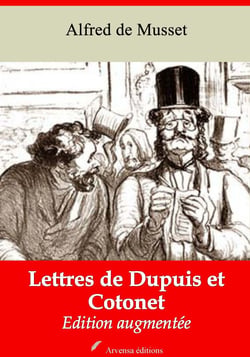 Lettres de Dupuis et Cotonet – suivi d'annexes - Nouvelle édition 2019