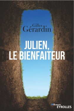 Julien, Le bienfaiteur