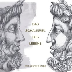 Das Schauspiel des Lebens - 31 Kapitel für jeden Tag im Monat: Durch Ermutigung zu innerer Stärke und Selbstbewusstsein finden
