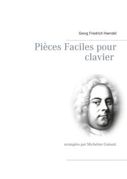 Pièces Faciles pour clavier - arrangées par Micheline Cumant