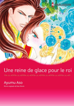 Une reine de glace pour le roi