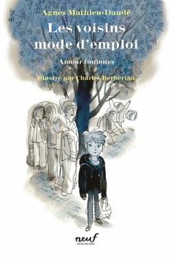 Les voisins mode d'emploi - Amour toujours