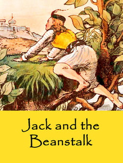 Jack and the Beanstalk - A Fairy Tale (illustrated)