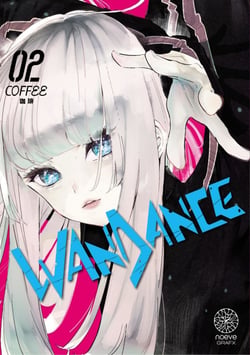 Wandance - Tome 2