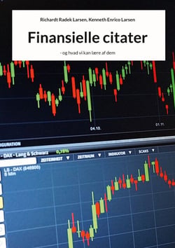 Finansielle citater - - og hvad vi kan lære af dem