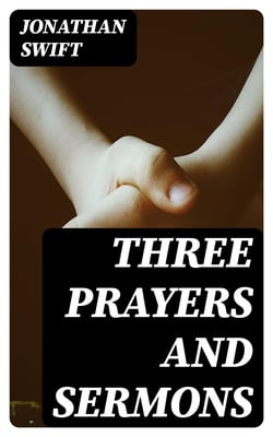 Three Prayers and Sermons