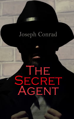 The Secret Agent - A Simple Tale