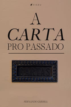A carta pro passado