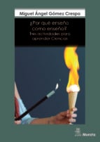 ¿Por qué enseño como enseño? - Tres actividades para aprender Ciencias