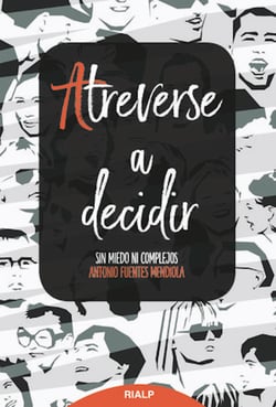 Atreverse a decidir - Sin miedo ni complejos