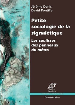Petite sociologie de la signalétique - Les coulisses des panneaux du métro