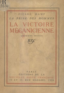 La peine des hommes (6). La victoire me´canicienne