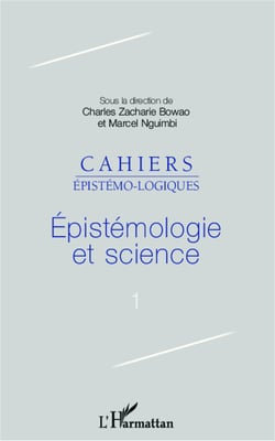 Epistémologie et science - Cahiers épistémologiques N° 1-2014