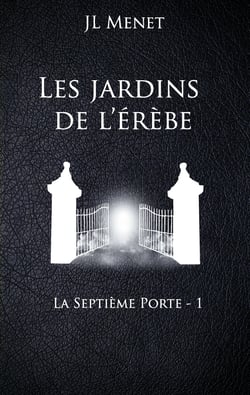 Les jardins de l'Erèbe - La septième porte