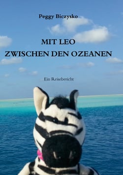Mit Leo zwischen den Ozeanen - Ein Reisebericht