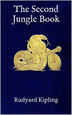 The Second Jungle Book - Illustrated Edition