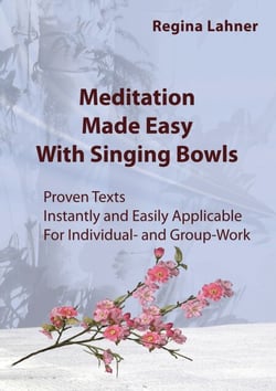 Meditation Made Easy - With Singing Bowls