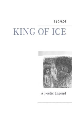 King of Ice - A Poetic Legend