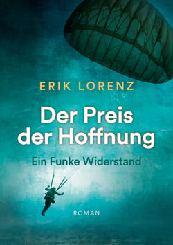 Der Preis der Hoffnung, Teil 1 (Taschenbuch-Ausgabe) - Ein Funke Widerstand